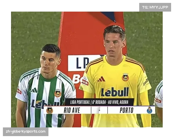 葡超赛场：葡萄牙体育力争三分，欲在四日内双胜艾华卡巩固排名